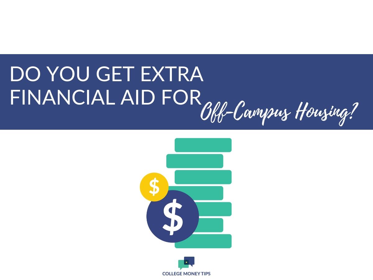 Can Financial Aid Be Used for off Campus Housing