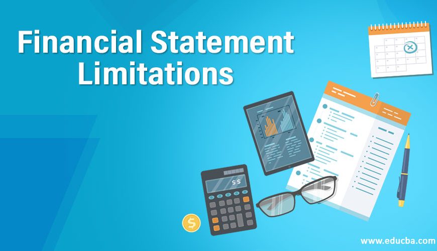 What are the Limitations of Financial Statements